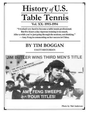 History of U.S. Table Tennis Volume 20 by Tim Boggan