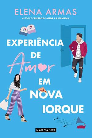 Experiência de Amor em Nova Iorque by Elena Armas