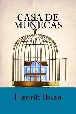 Casa de muñecas by Henrik Ibsen