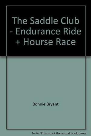 Endurance Ride / Horse Race by Bonnie Bryant