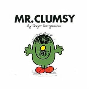 Mr. Clumsy by Roger Hargreaves