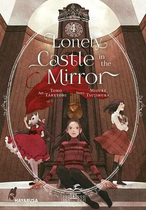 Lonely Castle in the Mirror, Band 4 by Tomo Taketomi, Mizuki Tsujimura