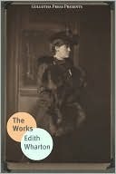 Works of Edith Wharton by Edith Wharton