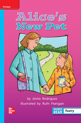 Reading Wonders Leveled Reader Alice's New Pet: On-Level Unit 2 Week 5 Grade 2 by 