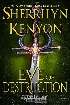 Eve of Destruction by Sherrilyn Kenyon