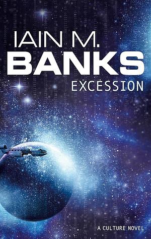 Excession by Iain M. Banks