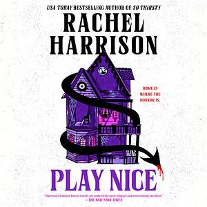 Play Nice by Rachel Harrison