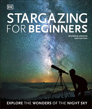 Stargazing for Beginners by Will Gater, Anton Vamplew