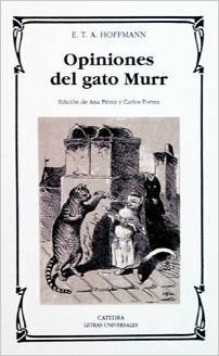 Opiniones del gato Murr by E.T.A. Hoffmann