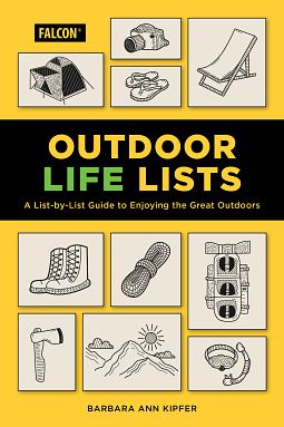 Outdoor Life Lists by Barbara Ann Kipfer