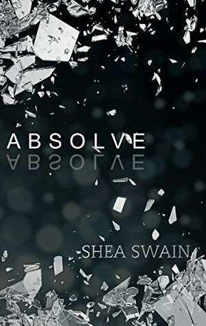 Absolve by Shea Swain