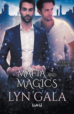 Mafia and Magics by Lyn Gala