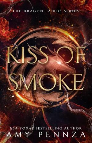 Kiss of Smoke by Amy Pennza