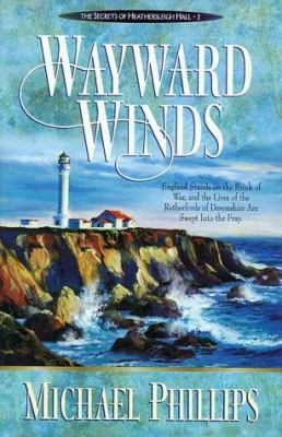 Wayward Winds by Michael R. Phillips