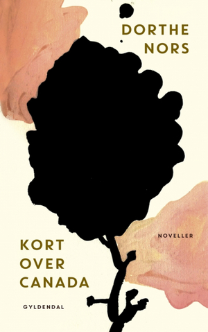 Kort over Canada by Dorthe Nors