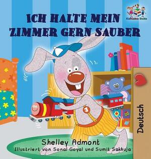 Ich halte mein Zimmer gern sauber: I Love to Keep My Room Clean (German Edition) by Kidkiddos Books, Shelley Admont