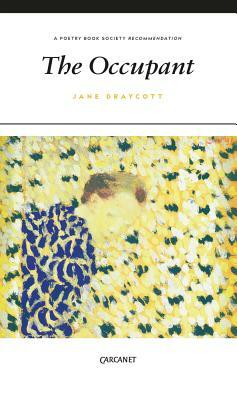The Occupant by Jane Draycott
