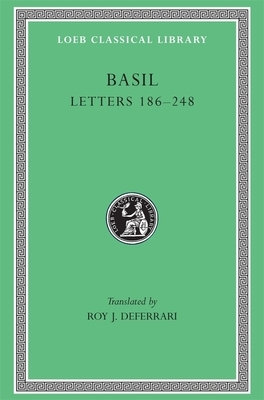 Letters, Volume III: Letters 186-248 by Saint Basil of Caesarea