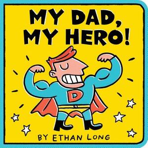 My Dad, My Hero by 