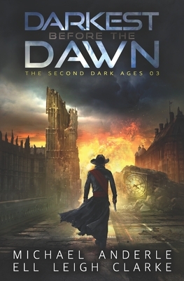 Darkest Before The Dawn by Michael Anderle, Ell Leigh Clarke