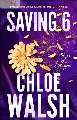 Saving 6 by Chloe Walsh