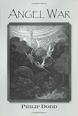 Angel War by Philip Dodd