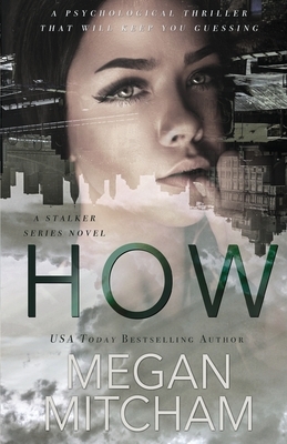 How by Megan Mitcham