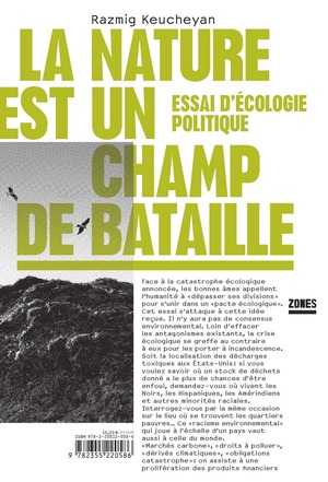 La nature est un champ de bataille: Essai d'écologie politique by Razmig Keucheyan