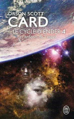 Les enfants de l'esprit by Orson Scott Card