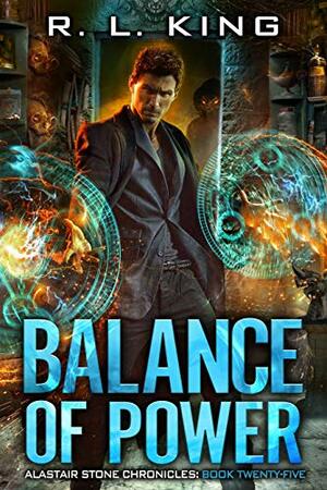 Balance of Power by R.L. King