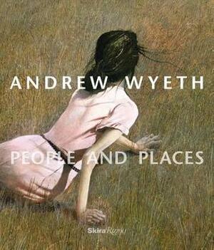 Andrew Wyeth: People and Places by Karen Baumgartner, Thomas Padon
