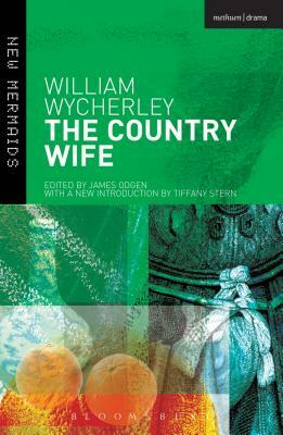 The Country Wife by William Wycherley