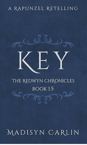 Key by Madisyn Carlin