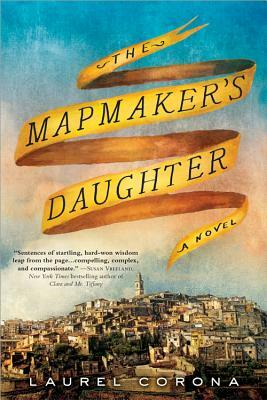 The Mapmaker's Daughter by Laurel Corona