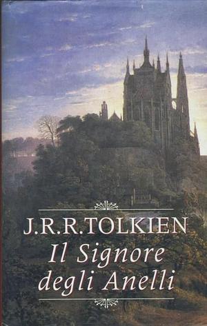 Il signore degli Anelli by J.R.R. Tolkien