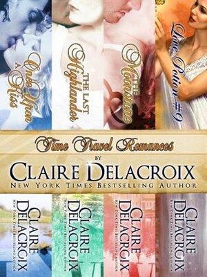 Time Travel Romance Boxed Set by Claire Delacroix, Deborah Cooke, Claire Cross