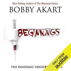 Beginnings by Bobby Akart