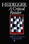 Heidegger: A Critical Reader by Hubert L. Dreyfus, Harrison Hall