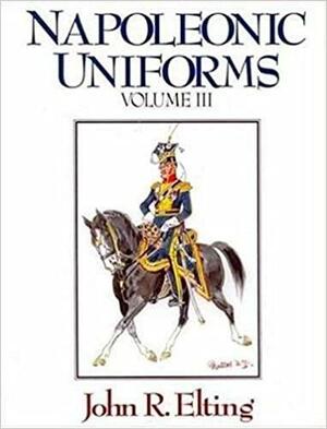 Napoleonic Uniforms: Vassals And Enemies by John R. Elting