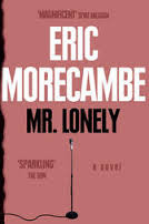 Mr. Lonely by Eric Morecambe