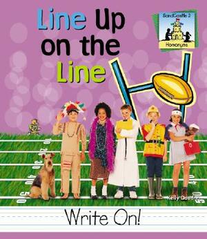 Line Up on the Line by Kelly Doudna