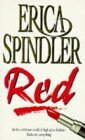 Red by Erica Spindler