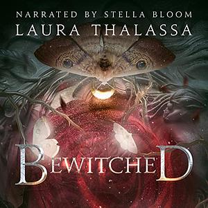 Bewitched by Laura Thalassa