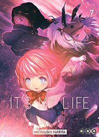 It's My Life T.7 by 成田芋虫