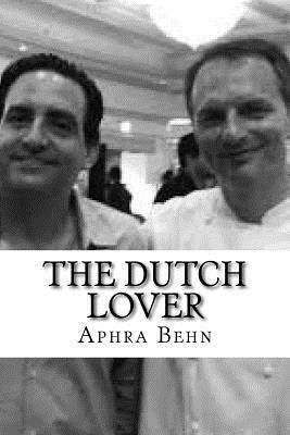 The Dutch Lover by Aphra Behn