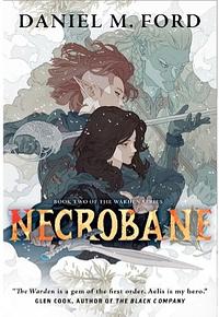 Necrobane by Daniel M. Ford