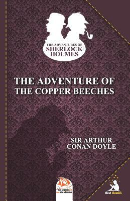 The Adventure of the Copper Beeches by Sir Arthur Conan Doyle