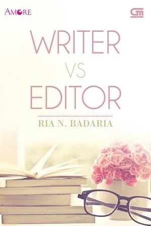 Writer vs Editor by Ria N. Badaria