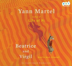 Beatrice and Virgil by Yann Martel