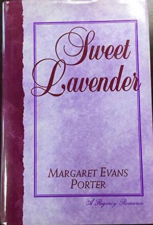 Sweet Lavender by Margaret Evans Porter